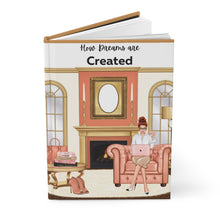 Load image into Gallery viewer, Where Dreams are Created Journal